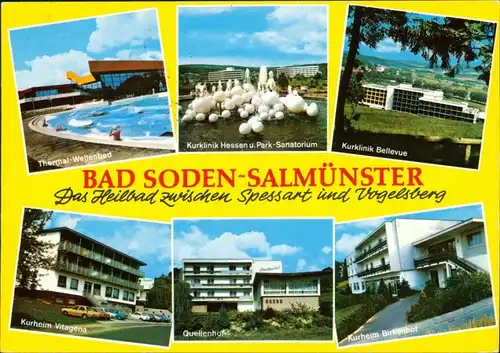 Bad Soden-Salmünster Thermal-Wellenbad, Kurklinik,   Kurheim 1979