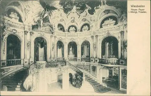 Wiesbaden Neues Foyer im Königlichen Theater 1918