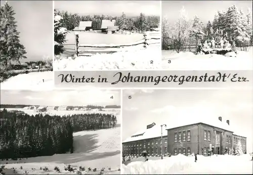 Johanngeorgenstadt Ferienheim, an der Sauschwemme, Schwibbogen, Kulturhaus 1981