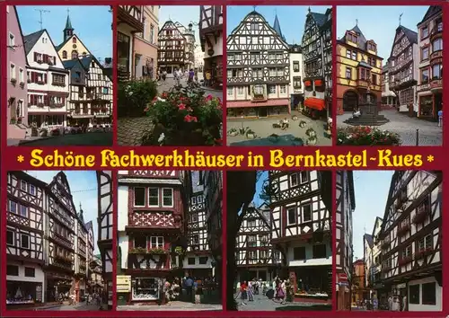 Ansichtskarte Bernkastel/Mosel Schöne Fachwerkhäuser 1995