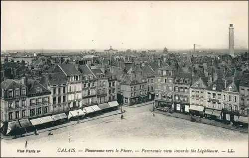 CPA Calais Platz, Stadt - Leuchtturm 1912 