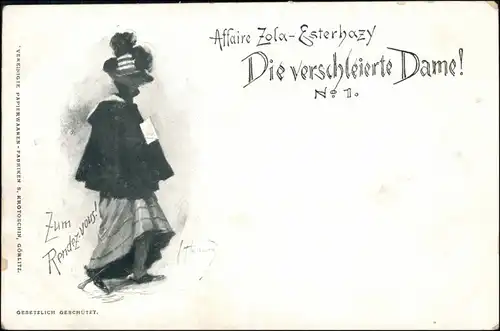  Zum Rendezvous Affaire Zola Esterhazy - Die verschleirte Dame 1903 
