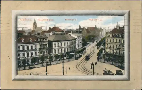 Ansichtskarte Hannover Aegidienplatz und Georgstrasse 1911 Passepartout