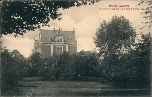 Ansichtskarte Bischofswerda Schule - Friedrich August Park 1917 