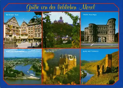 Trier an der Mosel - Deutsches Eck, Burg Eltz, Porta Nigra, Burg Metternich 1995