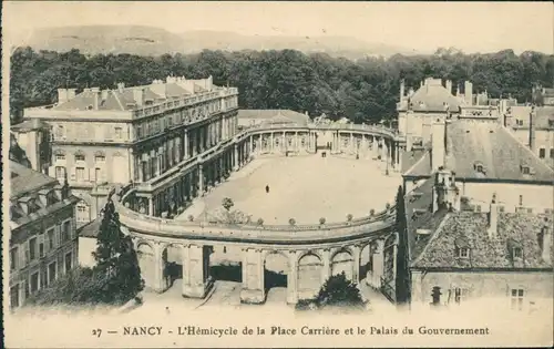 Nancy L'Hémicycle de la Place Carrière et le Palais du Gouvernement 1924