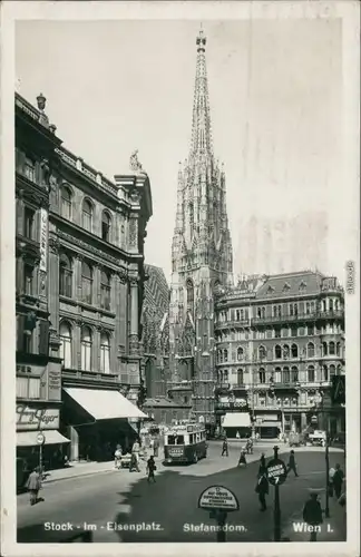 Ansichtskarte Wien Stock im Eisenplatz Stephansdom 1933
