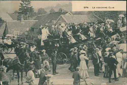 Postkaart Spa (Stadt) Spa (kêr) (Spå / Spâ) Le Coaching Club 1913 