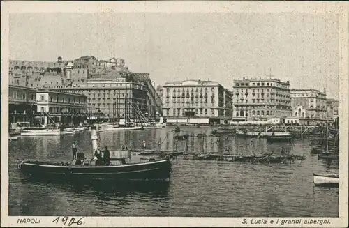 Cartoline Neapel Napoli S. Lucia e i grandi alberghi 1926