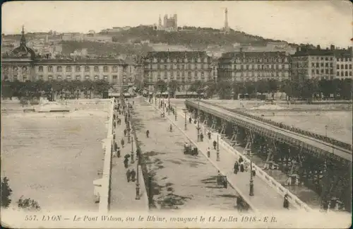 CPA Lyon Le Pont Wilson sur le Rhòne 1918