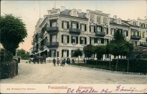 Franzensbad Františkovy Lázně Straßenpartie - Königsvilla 1907 