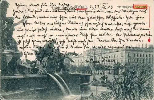Ansichtskarte Leipzig Mendebrunnen - Hauptpost 1908 