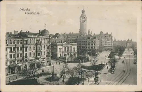 Ansichtskarte Leipzig Hotel Reichshof und Thomasring 1916 