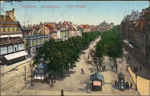 CPA Straßburg Strasbourg Place Broglie/Broglieplatz 1912 