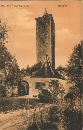 Ansichtskarte Rothenburg ob der Tauber Burgtor 1906