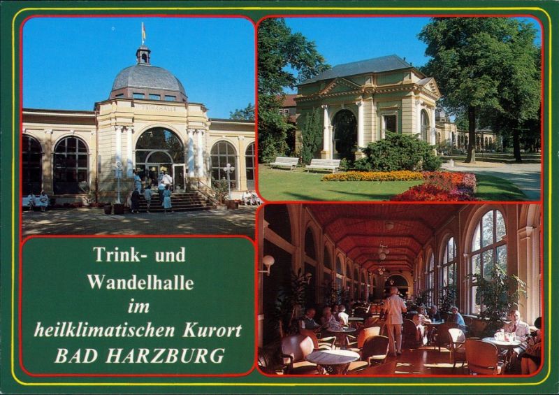Ansichtskarte Bad Harzburg Trink und Wandelhalle 1990 Nr