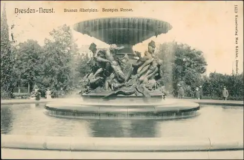 Innere Neustadt-Dresden Brunnen Albertplatz - Bewegtes Wasser 1910 