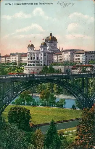 Ansichtskarte Bern Kirchenfeldbrücke und Bundeshaus 1915 