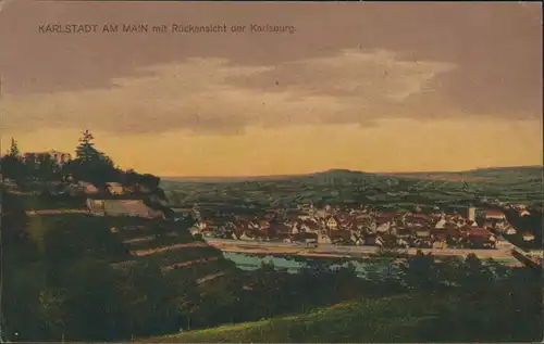 Ansichtskarte Karlstadt am Main Rückansicht mit der Karlsburg 1916