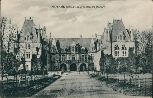 CPA Marchais Schloß des Fürsten v. Monaco 1916