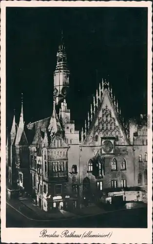 Postcard Breslau Wrocław Rathaus bei Nacht - illuminiert 1939 