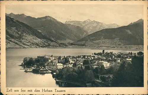 Ansichtskarte Zell am See Blick auf den Ort mit Bergpanorama 1938