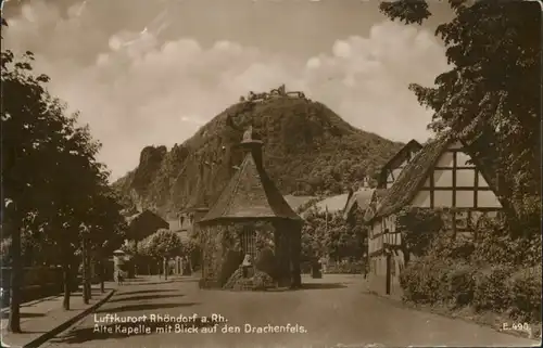 Ansichtskarte Rhöndorf-Bad Honnef Straßenpartie, Kapelle u. Drachenfels 1928