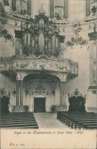 Ansichtskarte Ettal Orgel in der Klosterkirche in Ettal 1914