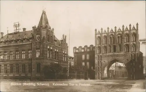 Ansichtskarte Malchin Straße, Kalensches Tor u Postamt 1928 