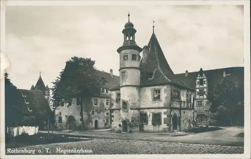 Ansichtskarte Rothenburg ob der Tauber Hegereiter-Haus 1932