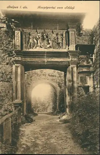 Ansichtskarte Stolpen Burg Stolpen - Hauptportal 1913
