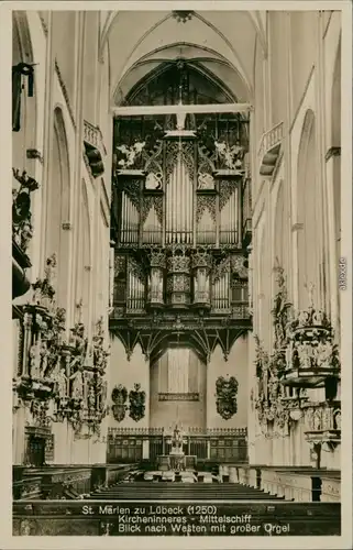 Lübeck Marienkirche - Kircheninneres - Mittelschiff mit Orgel 1932