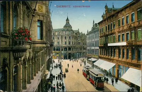 Ansichtskarte Chemnitz Königstraße 1916
