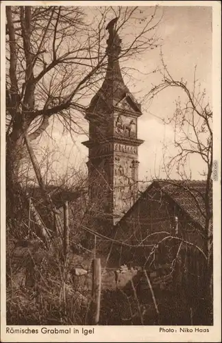 Ansichtskarte Igel (Mosel) Igeler Säule, Römisches Grabmal 1940