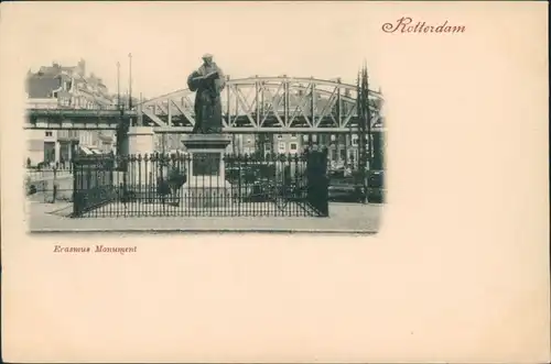 Postkaart Rotterdam Rotterdam Erasmus Monument an der Brücke 1900