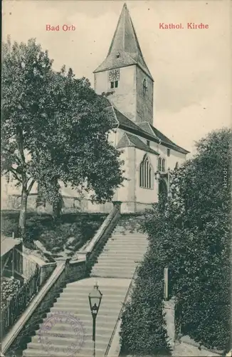 Ansichtskarte Bad Orb Treppe zur kat. Kirche 1913 