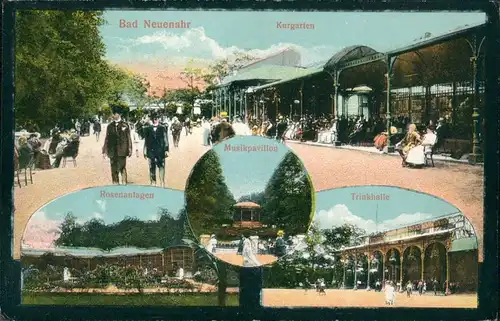 Bad Neuenahr-Ahrweiler 4 Bild AK: Kurgarten, Musickpavillon 1912 
