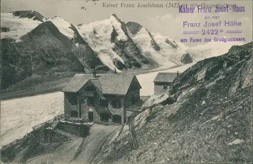 Zell am See Partie am Kaiser Franz Josefshaus Großglockner 1912 