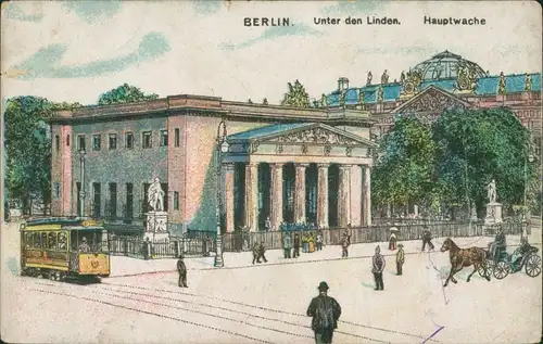 Mitte-Berlin Künstlerkarte: Straßenbahn - Unter den Linden 1918 