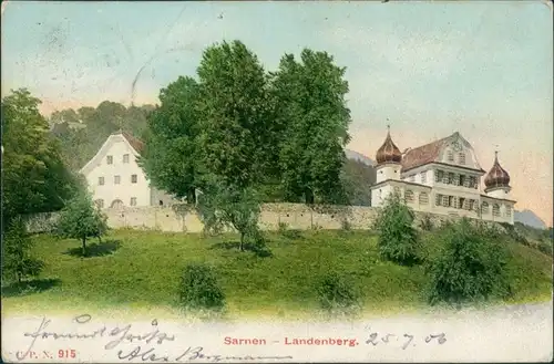 Ansichtskarte Sarnen Partie am Landenberg 1906 