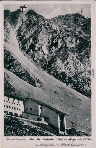 Innsbruck Nordkettenseilbahn: Station Seegrube und Bergstation Hafelekar 1954