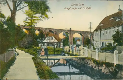 Ansichtskarte Ebersbach-Neugersdorf Haupstraße und Viadukt 1917 