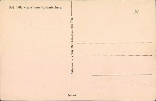 Ansichtskarte Bad Tölz Blick vom Kalvarienberg auf die Stadt 1930