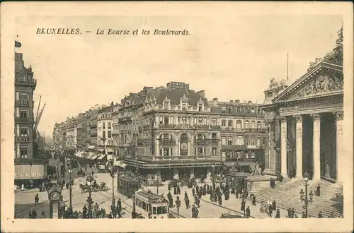 Postkaart Brüssel Bruxelles La Bourse et les Boulevards 1916