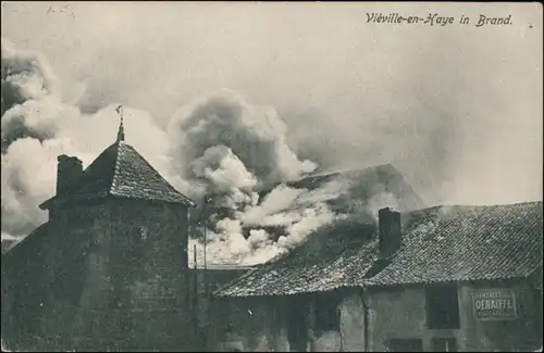 CPA Vieville-en-Haye Viéville-en-Haye Stadt in Brand 1915 