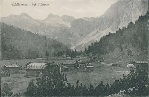 Ansichtskarte Fulpmes Schlickeralm g1924