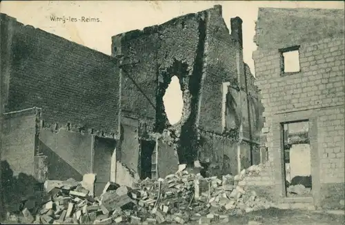 Witry-les-Reims Witry-lès-Reims zerstörte Häuser WK1 Erster Weltkrieg 1915 