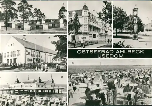 Ahlbeck (Usedom) FDGB-Urlauberdorf, FDGB-Erholungsheime, Konzertplatz, Seebrücke g1985