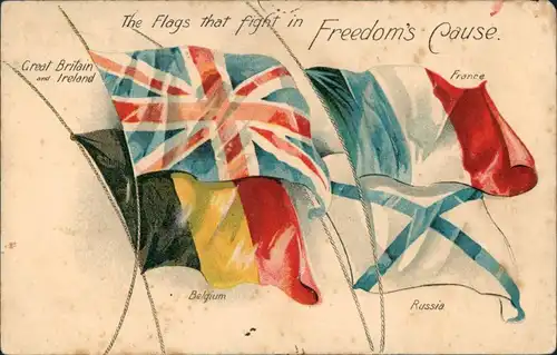 The Flags that figh Freedom's Cause, Allies, Russia, France, GB, Belgium 1917
