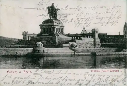 Ansichtskarte Koblenz Denkmal Kaiser Wilhelm I. 1903